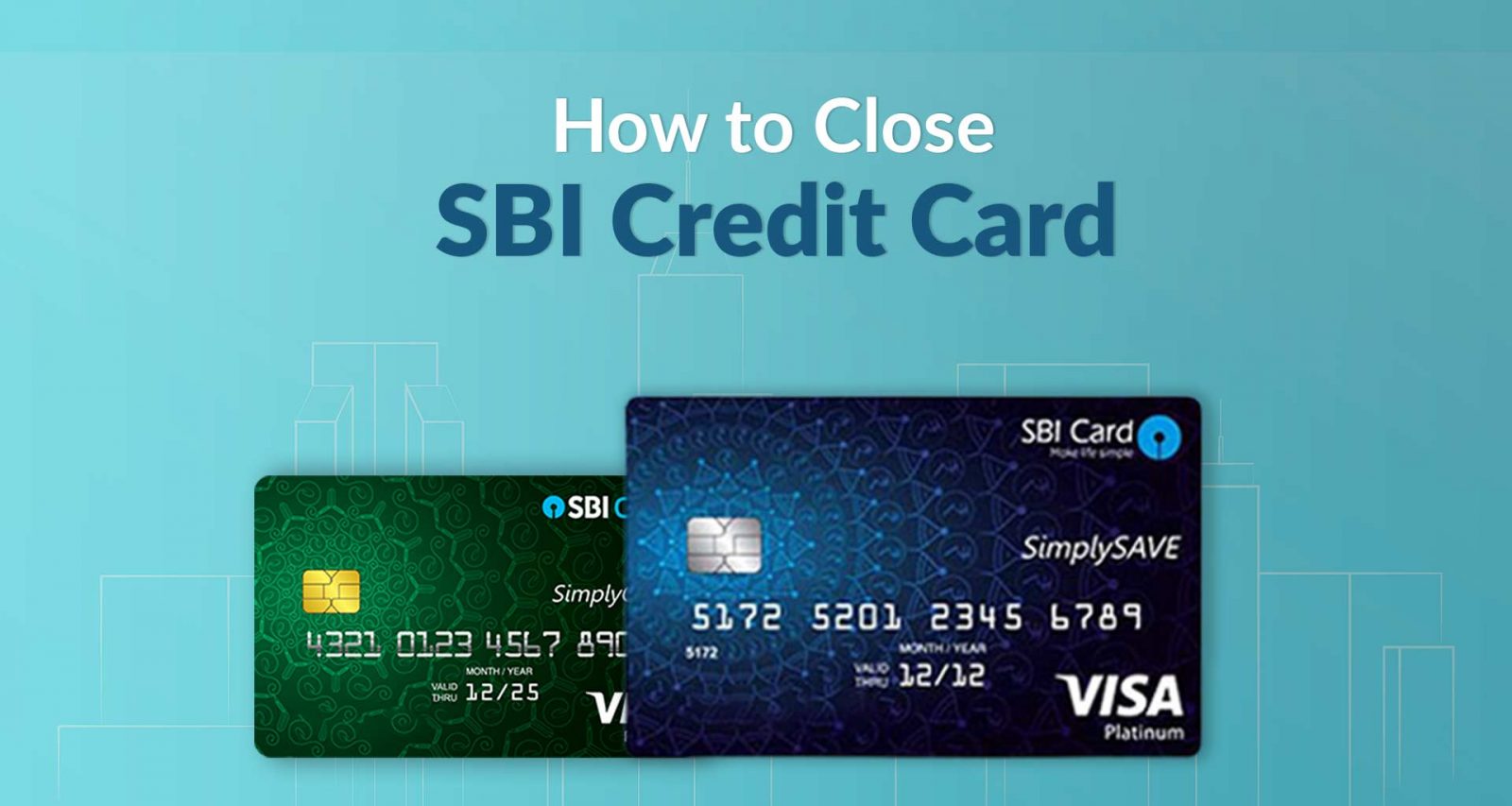 How to Close SBI Credit Card Online • 2023 • BankKaro Blog