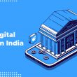 Best Digital Banks In India