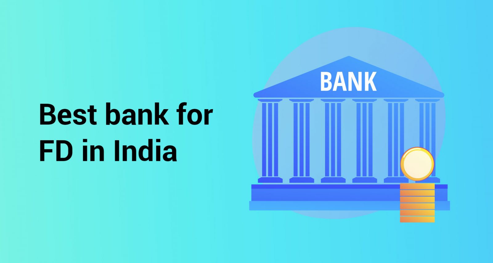 10-best-banks-for-fixed-deposits-in-india-bankkaro-blog