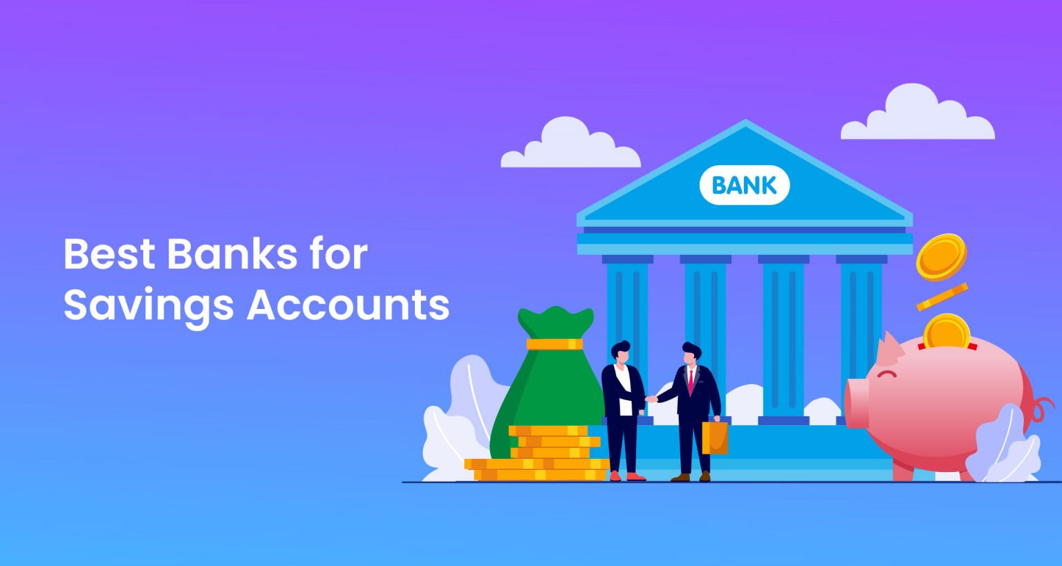 11 Best Banks for Savings Accounts in India • BankKaro Blog